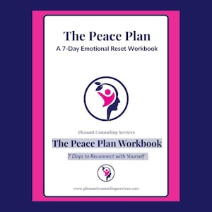 May include: A pink and white cover for a workbook titled "The Peace Plan Workbook" with the subtitle "7 Days to Reconnect with Yourself". The cover features a stylized image of a head with a leaf growing from it.