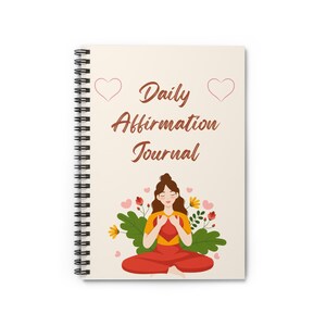 Daily Affirmation Journal - Spiral Notebook for Mindfulness, Inspirational Writing, Self-Care, Positive Vibes, Gratitude, Self-Improvement