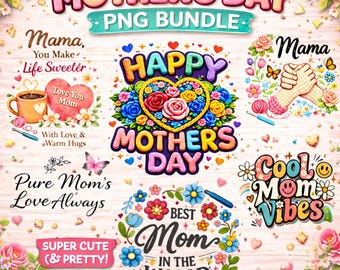 Mother’s Day PNG Bundle, Mom Quote PNG Designs, Floral Mom Sublimation Bundle, Mothers Day Shirt Designs, PNG Download, Mom Gift Clipart