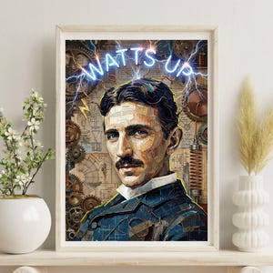 Funny Nikola Tesla Poster, "Watts Up" Science Art, Electrical Engineer Gift, Physics Teacher Decor, Steampunk Wall Art, Electrician Gift