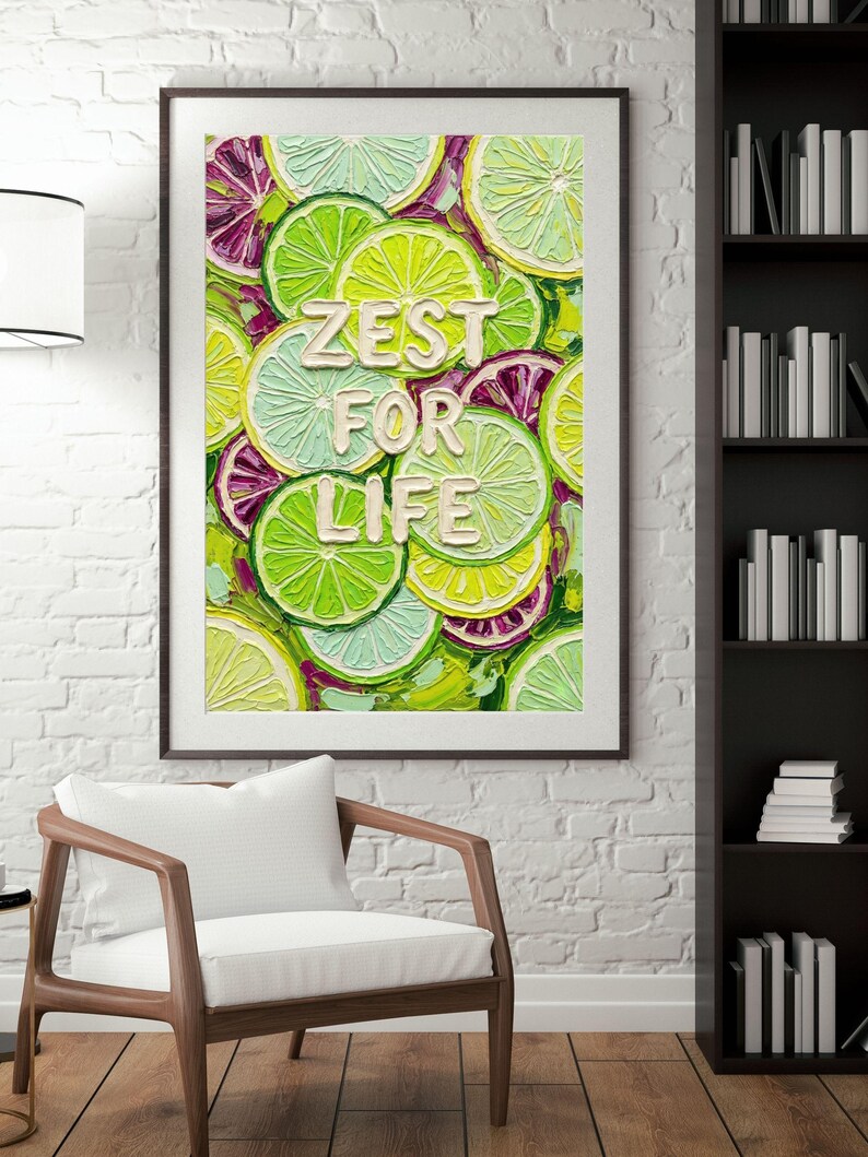 Zest for Life Poster, Citrus Kitchen Wall Art, Impasto Lime Fruit ...