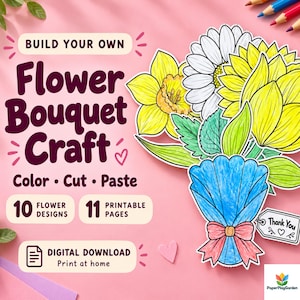 May include: A digital download craft kit titled Build Your Own Flower Bouquet Craft. The image features a colorful paper bouquet with yellow, white, and green flowers wrapped in blue paper with a pink bow and a small tag that says Thank You.