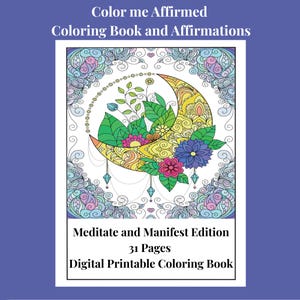 Meditate and Manifest Coloring Pages | Printable Affirmation Coloring Book | Mindfulness Art | Self Care | Digital | Spiritual Coloring Book