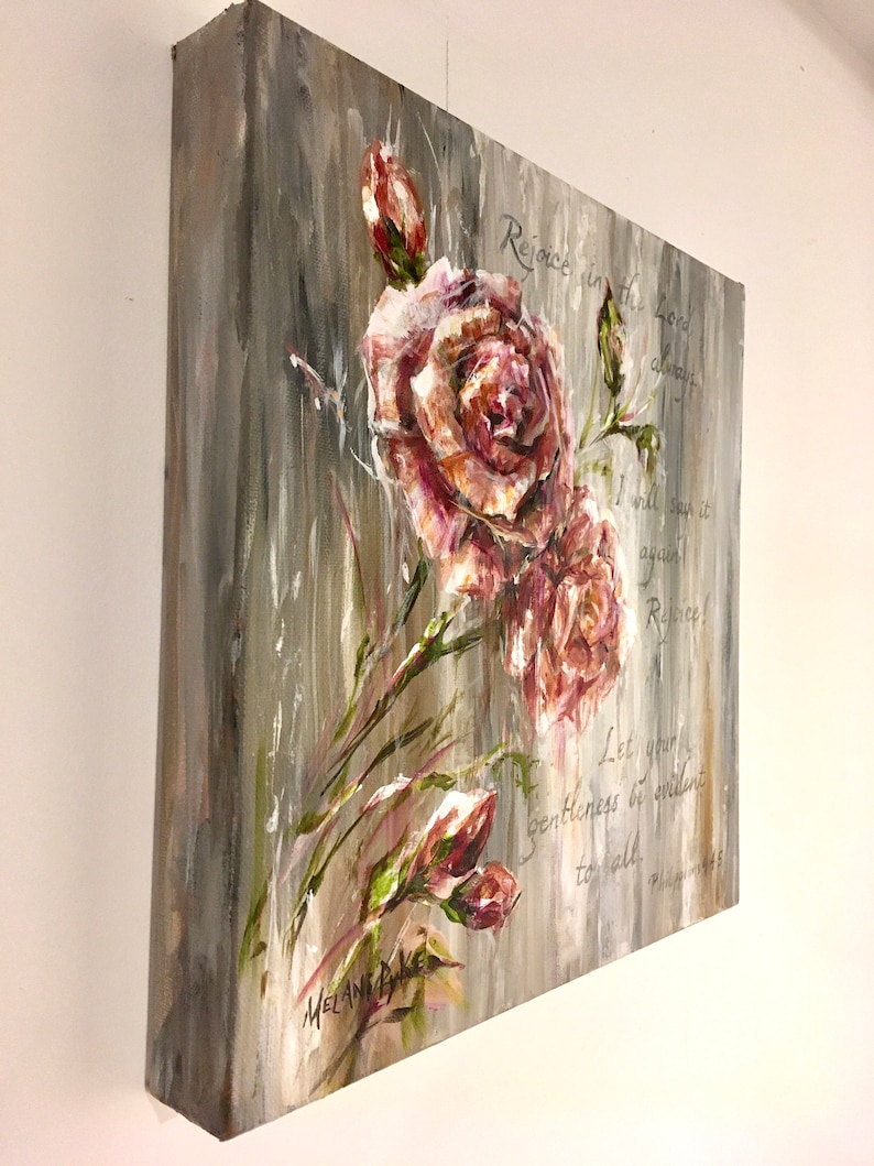 Inspirational Bible Verse Rain Rejoice in the Lord Roses Painting Soft Reds and Greys Original Art or Giclee Print