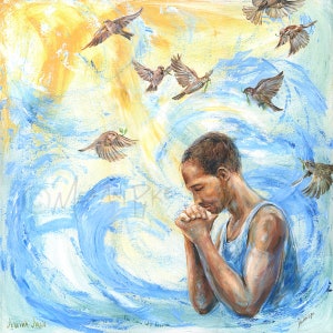 Jehovah Jireh The Lord Will Provide - original oil painting of man praying with sparrow birds surrounding him with sun rays and waves, Bible