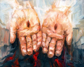 Open Hands - Original Art Oil Painting, or Print on Paper or Canvas -  Nail Scarred Hands of Jesus Christ by Artist Melani Pyke