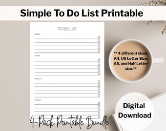 May include: A white printable to-do list with sections for work, home, health, and family. The text "Simple To Do List Printable" is at the top. A coffee cup and a digital download label are also visible.