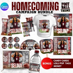 May include: A campaign bundle with a football theme, featuring various items like a t-shirt, candy cards, and water bottle labels. The design includes the text "HOMECOMING" and "SELINA" with a football and a portrait of a young woman.