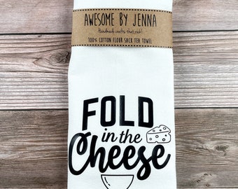 Fold In The Cheese Vinyl Tea Towel Cotton Towel Flour Sack Towel Kitchen Towel