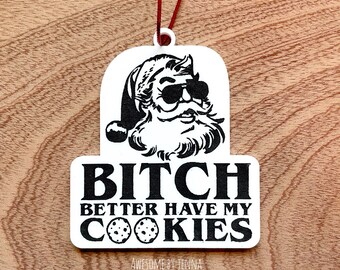 Handmade Acrylic Snarky Ornament Santa Cookies