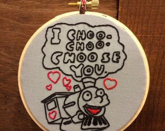 Handmade 4” Hoop Simpsons Inspired Choo Choo Choose You Train Embroidered Home Decor Wall Hanging Funny Snarky Embroidery