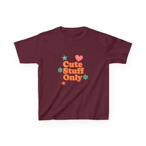 Cute Stuff Only Kids Tee - Fun Youth Shirt, Perfect for Birthdays, Playdates, Casual Wear, Gifts for Children, Summer Style