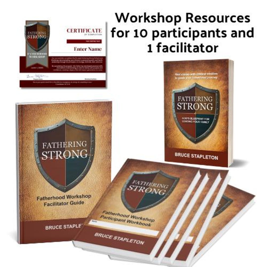 Fathering Strong Church Workshop Bundle - Complete 12-week Biblical ...