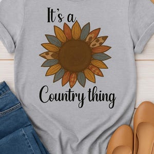 It’s a Country Thing Sunflower SVG PNG | Rustic Country Western Shirt Design | Sublimation & Cricut Cut File | Instant Download