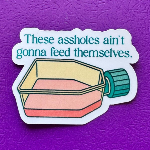 Funny Cell Culture Science Sticker: Waterproof Biology Lab Humor