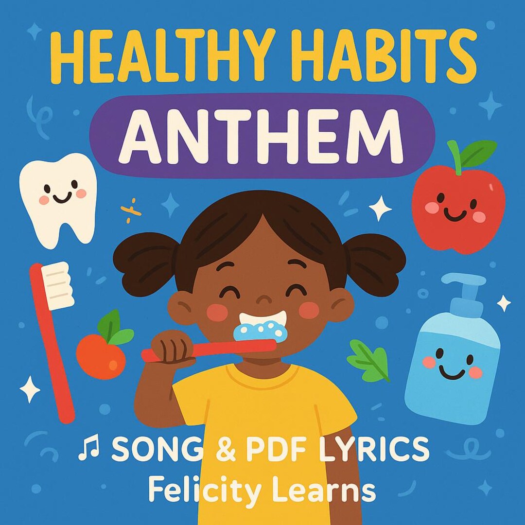 Healthy Habits Anthem Song and PDF Lyrics Etsy