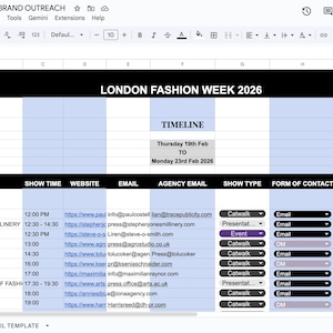 May include: A spreadsheet titled "2026 London Fashion Week x Brand Outreach" with a timeline from February 19th to 23rd, 2026. The sheet lists brands, show times, websites, emails, and contact information for fashion week events.