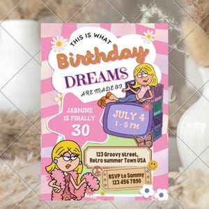 May include: A rectangular birthday invitation card featuring a pink and white wavy checkered background. It displays the text "THIS IS WHAT Birthday DREAMS ARE MADE OF", "JASMINE IS FINALLY 30", "JULY 4 1-5 PM", "123 Groovy street, Retro summer Town USA", and "RSVP to Sammy 123 456 7890".