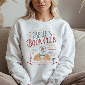 Belle&#39;s Book Club Sweatshirt, Vintage Retro Beauty and the Beast Crewneck, Princess Tee, Book Lover Gift, Tale as old as time Shirt, Unisex