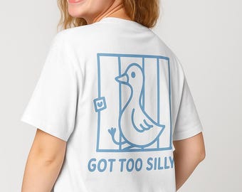 Got Too Silly Shirt Funny Goose Graphic Tee Cute Animal Cartoon Humor Shirt Oversized Soft Casual Gift For Animal Lover Unisex Tee