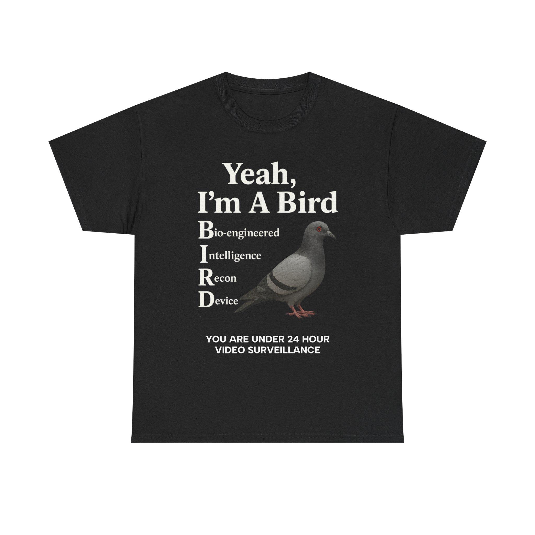 Yeah I'm A Bird T-shirt meme, pigeon shirt, viral pigeon surveillance shirt, funny conspiracy tee, bird aren't real tshirt trend, meme shirt
