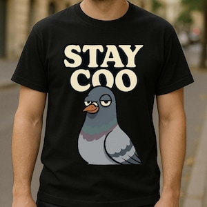 Camiseta divertida de paloma Stay Coo para hombre, camiseta retro con meme de pájaro de dibujos animados, camiseta gráfica urbana genial, regalo para él, estilo urbano moderno