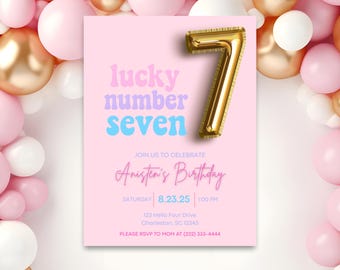 Editable 7th Birthday Invitation, Lucky Number Seven, Gold Balloon Number Template, Pink Girl Bday Invite, Instant Download, Printable