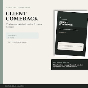 Op de afbeelding: Een digitale PDF-toolkit getiteld Client Comeback met 25 berichten voor herboekingen, klantbehoud, beoordelingen en verwijzingen over 40 pagina's. Het document bevat zwart-witte tekstlay-outs met instructies om teksten te kopiëren en verzenden.