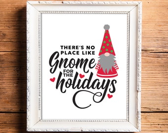 Scandinavian Christmas Gnome Sign, No Place Like Gnome for the Holidays, Printable Holiday Gnome Sign, Gnome Gifts, Digital Download