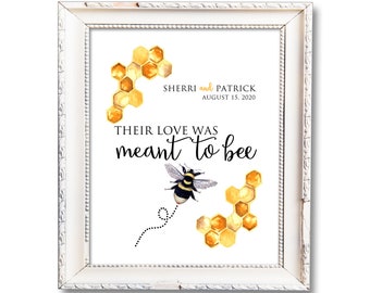 Meant to Bee in Love, Printable Sign, Personalized Wedding Sign, Wedding Bee, Bee Theme Wedding, Honey Bee Decor, Meant To Bee Favor Sign