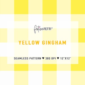 Puede incluir: Diseño de patrón de cuadros vichy amarillo sin costuras. La imagen presenta una cuadrícula de cuadrados amarillos y blancos. El texto "YELLOW GINGHAM" se muestra en negrita, en amarillo. También se ven las palabras "SEAMLESS PATTERN" y "12"X12"".