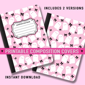May include: Two composition notebooks with pink covers featuring a pattern of white ghosts and black bows. One notebook has a label that says "COMPOSITION BOOK". The text "PRINTABLE COMPOSITION COVERS" and "INSTANT DOWNLOAD" are also visible.