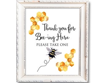 Thank you for Bee-ing Here, Printable Sign, Bee Party Favor Sign, Birthday Bee, Bee Theme Party, Bee Baby Shower Decorations, 8"x10" Digital