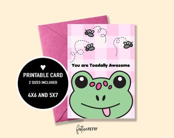 Printable Toadally Awesome Greeting Card, Illustrated Animal Card, Frog Pun Gift, 5x7, 4x6, Punny Greetings, Digital Download PDF