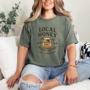Local Honey Unisex Garment-Dyed T-Shirt, Vintage Style Shirt, Gift for Honey Lovers, Eco-Friendly Apparel, Casual Wear, Bee Enthusiasts