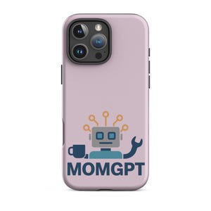 May include: A lilac phone case with a cartoon robot design, a coffee cup, and a wrench. The text "MOMGPT" is printed below the robot. The case is designed to fit a smartphone.