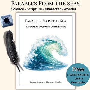 May include: A book titled Parables From The Sea: 135 Days of Copywork Ocean Stories with a watercolor wave illustration, accompanied by a black feather quill and an inkwell. The cover features the text Science, Scripture, Character, Wonder.