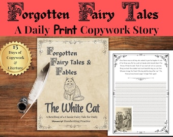 The White Cat Print Copywork | Forgotten Fairy Tales Handwriting Practice