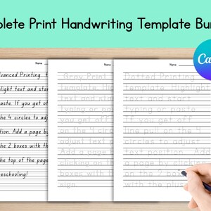 May include: A Complete Print Handwriting Template Bundle! The image shows three white pages with handwriting lines and instructions. The Canva logo is in the upper right corner. The pages are on a wooden surface.