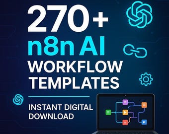 270+ n8n AI Automation Workflow Templates (Digital Download)