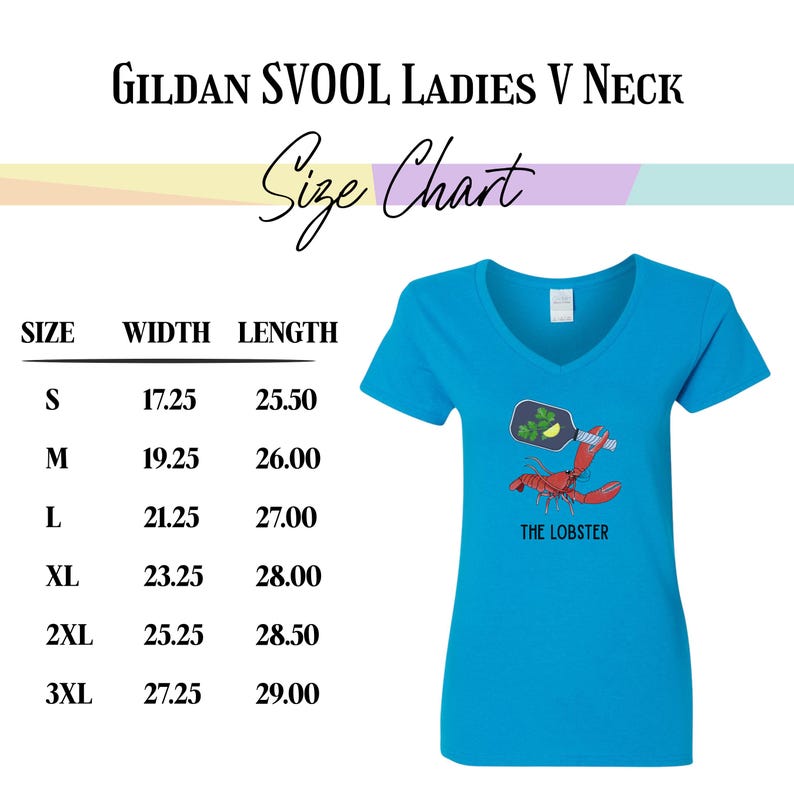 May include: A turquoise Gildan Svoo Ladies V-neck t-shirt with a lobster graphic and the text "THE LOBSTER". The size chart shows measurements in inches for sizes S through 3XL.