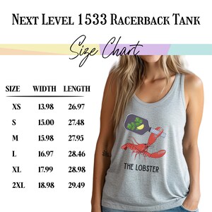 May include: A light gray racerback tank top with a lobster graphic and the text "THE LOBSTER." The image includes a size chart with measurements in inches for width and length. The tank top is part of the "NEXT LEVEL 1533 RACERBACK TANK" collection.