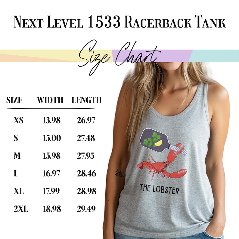 May include: A light gray racerback tank top with a lobster graphic and the text "THE LOBSTER." The image includes a size chart with measurements in inches for width and length. The tank top is part of the "NEXT LEVEL 1533 RACERBACK TANK" collection.