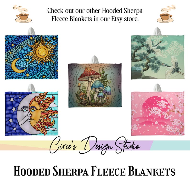 May include: A collection of hooded Sherpa fleece blankets with various designs. One features a stained-glass sun and moon, another has mushrooms, and others depict cranes, a pink sunset with cherry blossoms, and a sun and moon face. The text reads: "Check out our other Hooded Sherpa Fleece Blankets in our Etsy store."