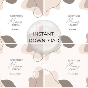 May include: Four scripture memory cards with a minimalist design. Each card features the words "Scripture Memory Card" in elegant script, along with a Bible verse reference. The cards have a neutral colour palette with abstract shapes and the words "Instant Download".