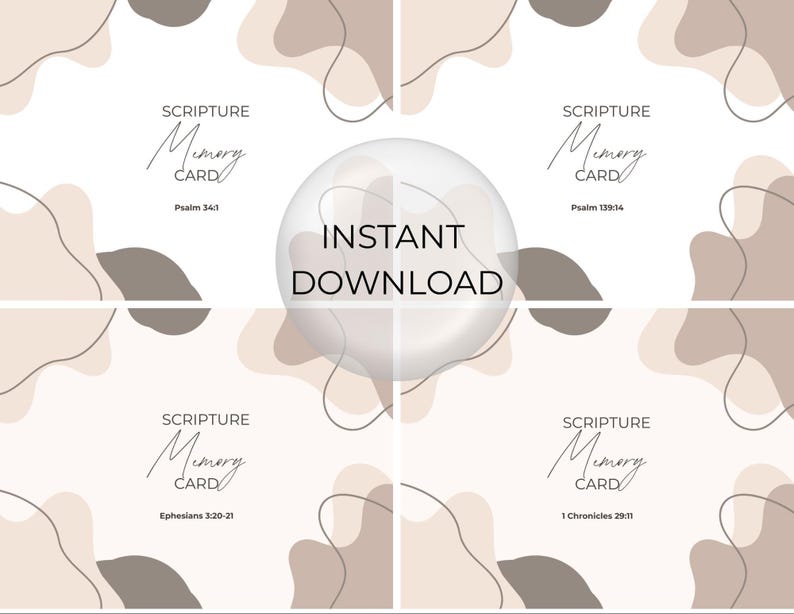 May include: Four scripture memory cards with a minimalist design. Each card features the words "Scripture Memory Card" in elegant script, along with a Bible verse reference. The cards have a neutral colour palette with abstract shapes and the words "Instant Download".