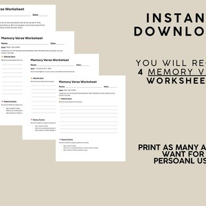 May include: Four white "Memory Verse Worksheet" pages are stacked, with lines for writing. Black text reads "Instant Download" and "You will receive 4 Memory Verse Worksheets". The text "Print as many as you want for personal use" is also visible in black.