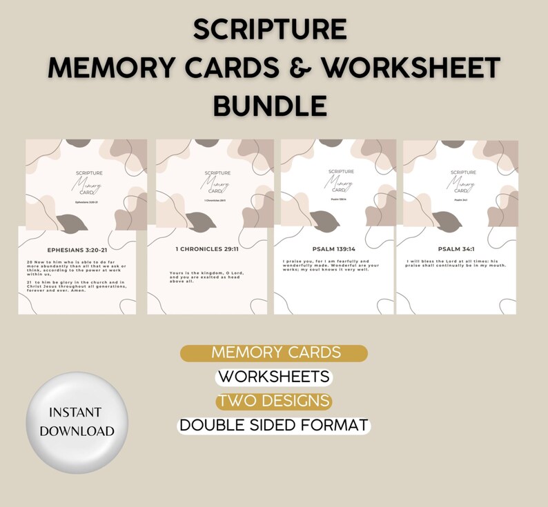 May include: A collection of scripture memory cards and worksheets. The cards display verses from Ephesians, 1 Chronicles, Psalm 139, and Psalm 34. The design incorporates abstract shapes in neutral tones. The image also includes the text "Instant Download".
