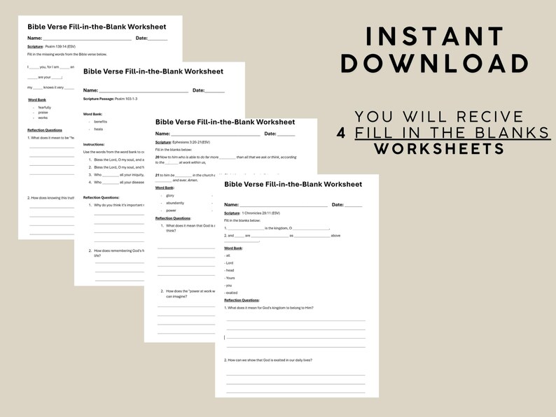 May include: Four white Bible Verse Fill-in-the-Blank worksheets are shown, with the text "Instant Download" and "You will receive 4 fill in the blanks worksheets." The worksheets have fill-in-the-blank sections and reflection questions.