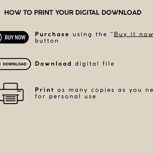 May include: Instructions for printing a digital download on a beige background. The text explains how to purchase, download, and print the file. Icons of a shopping cart, a downward arrow, and a printer are included to illustrate the steps.